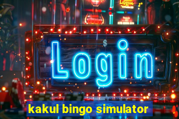 kakul bingo simulator